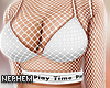 NP. Fishnet Play Time
