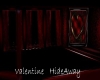Valentine HideAway
