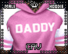 Pink Daddy Hoodie