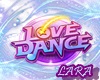 [LARA]Dance Group *8*