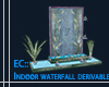 EC:Indoor waterfall. drv