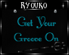 R~ Groove On Neon Sign