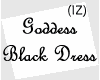 (IZ) Goddess Black Dress