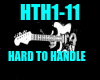 hard to handle