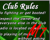 M7 Club Rules Sign 1