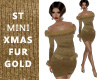 ST MINI XMAS FUR GOLDEN