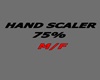(MA)HAND SCALER 75%