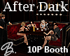*B* After Dark 10P Booth