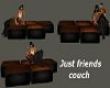 Couch Just Friends