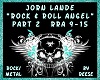 Rock & Roll Angel Part 2