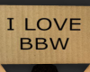 BBW ;)