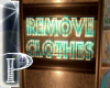 *P* remove clothes sign