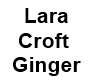 Lara Croft - Ginger