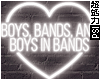 Boys in Bands Neon Sign