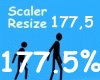 Scaler Resize 177,5%
