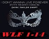 I Don't Wanna Live Fore
