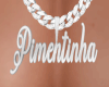 Chain Pimentinha