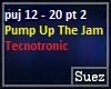 Pump Up The Jam pt 2