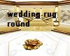 wedding rug round