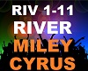 Miley Cyrus - River