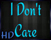 (HD) I Don't Care Pt 2