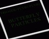 BUTTERFLY DJ PARTICLES
