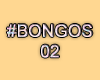 MA #Bongos 02 Action