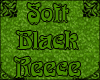 Soft Black Reece