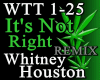 2# Its Not Right REMIX