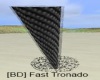 [BD] Fast Tornado