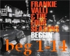 Frankie Valli - Beggin