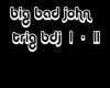 big bad john 
