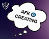 𝓑 AFK Creating - F
