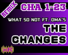 The Changes - WhatSoNot