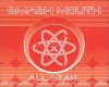 Smash Mouth - All star