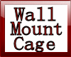 wall mount steel cage