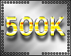 💲 500K Sticker 💲