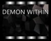 Demon Within - Part 2