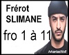 Frérot - Slimane