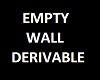 Z Empty Wall Derivable