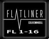 Flatliner
