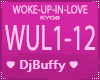 Woke Up In Love