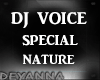 DJ Voice Special Nature