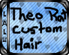 ~L~ Theo Rat Hair