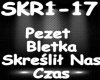 Skreslil Nas Czas Pezet