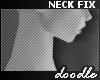 Neck Fix | Any Skin