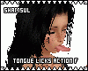 Tongue Licks Action F