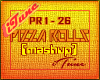 Pizza Rolls (Mashup)