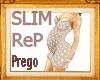 SLIM Rep EMBARAZO PREGO