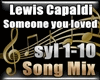 Someone you loved -Lewis